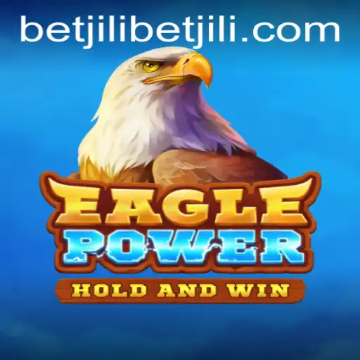 Exploring EaglePower: A Thrilling Game Experience with Betjili