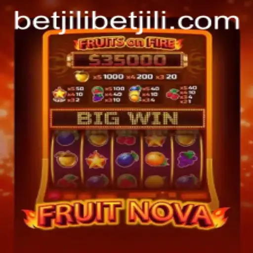 Exploring the Exciting Landscape of FruitNova by Betjili