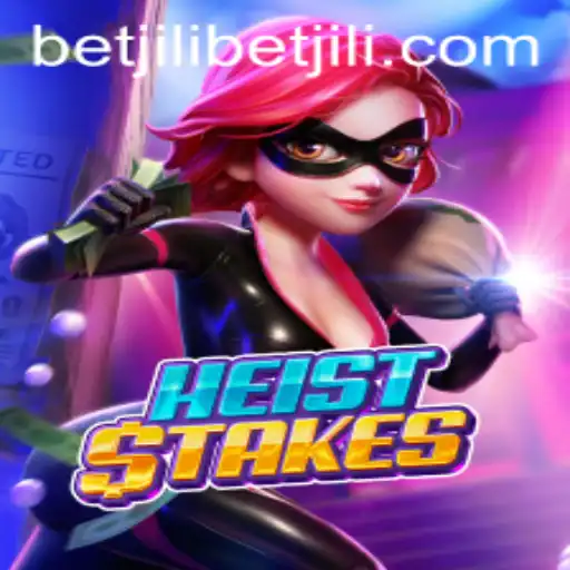 Unveiling HeistStakes: A Thrilling New Game by BetJili