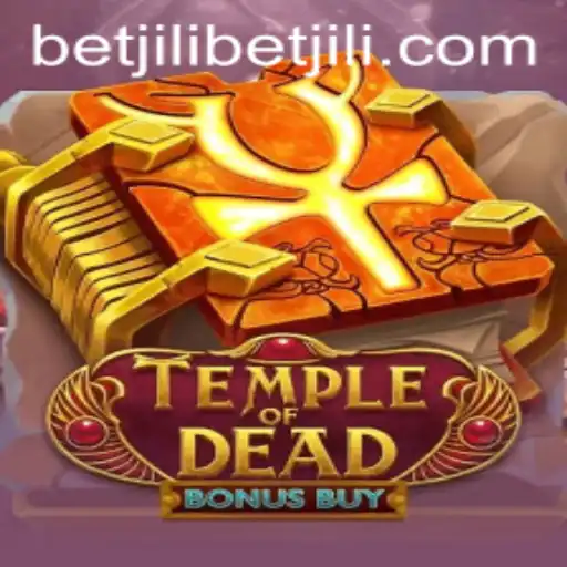 Dive into the Thrilling World of TempleofDeadBonusBuy with Betjili